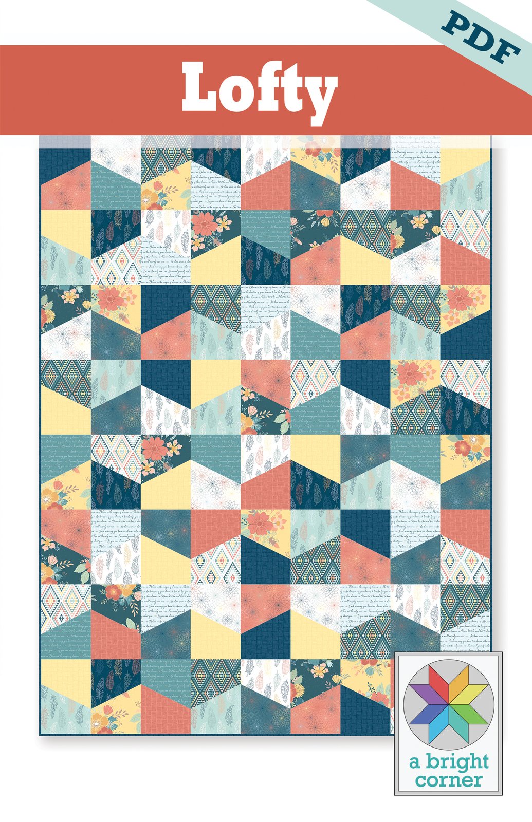 Lofty Quilt Pattern - PDF Version | A Bright Corner